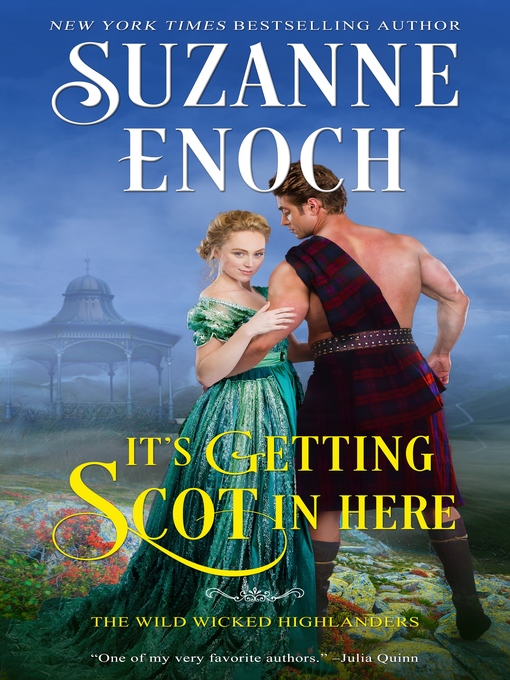 Title details for It's Getting Scot in Here by Suzanne Enoch - Available